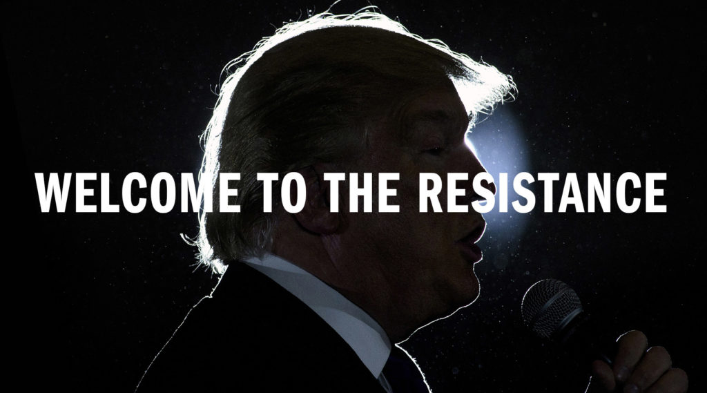 Join the resistance to Trump